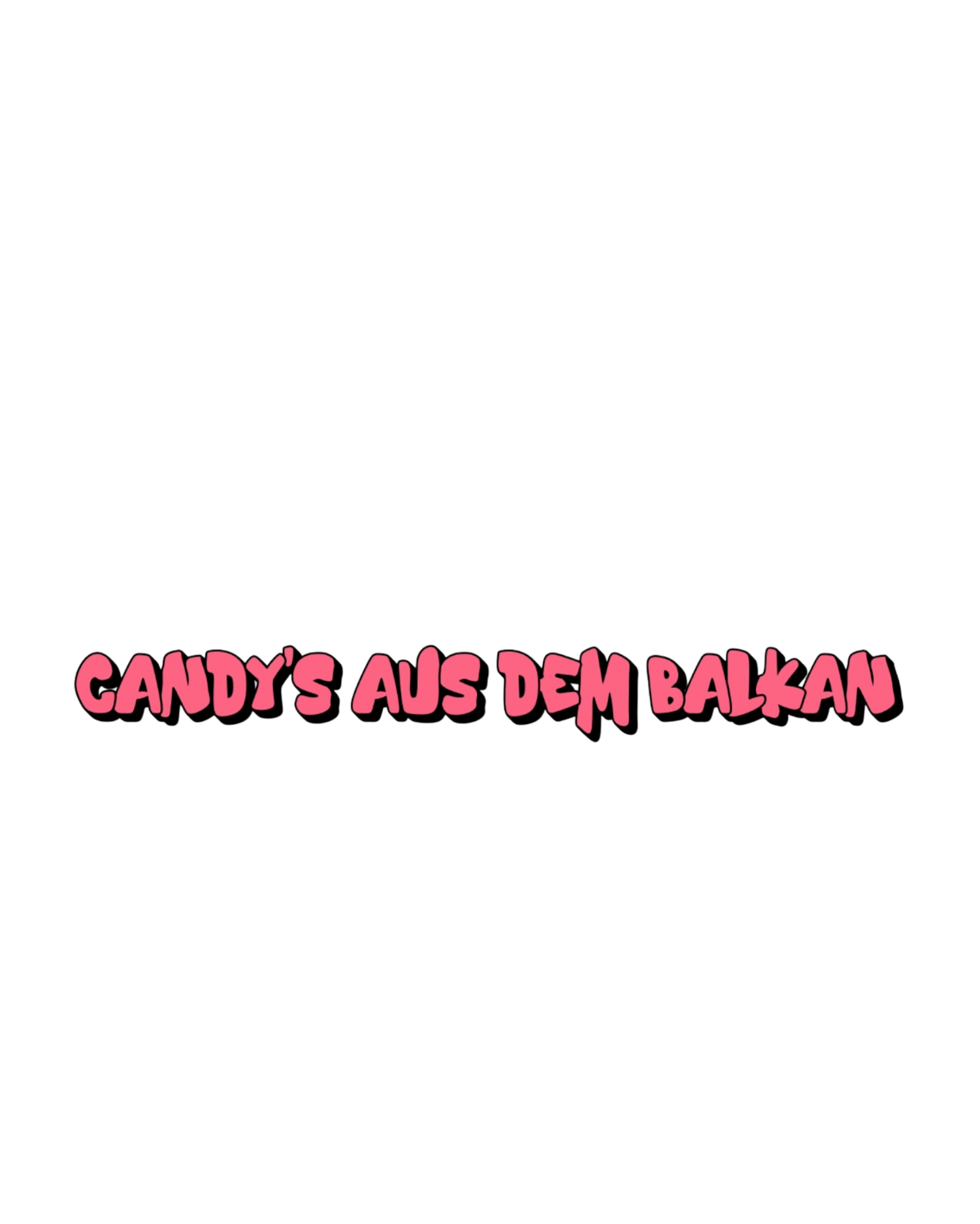 Candys aus dem Balkan